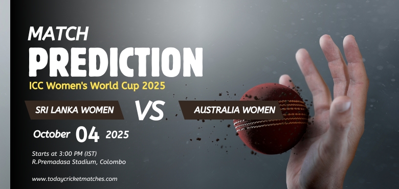 SL-W vs AUS-W Match Prediction – Who Will Win Today? ICC Women’s World Cup 2025, Match 5